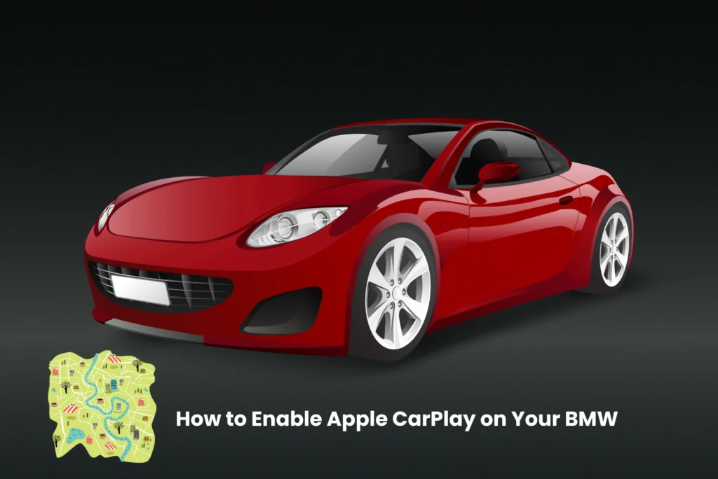 How to Enable Apple CarPlay on Your BMW